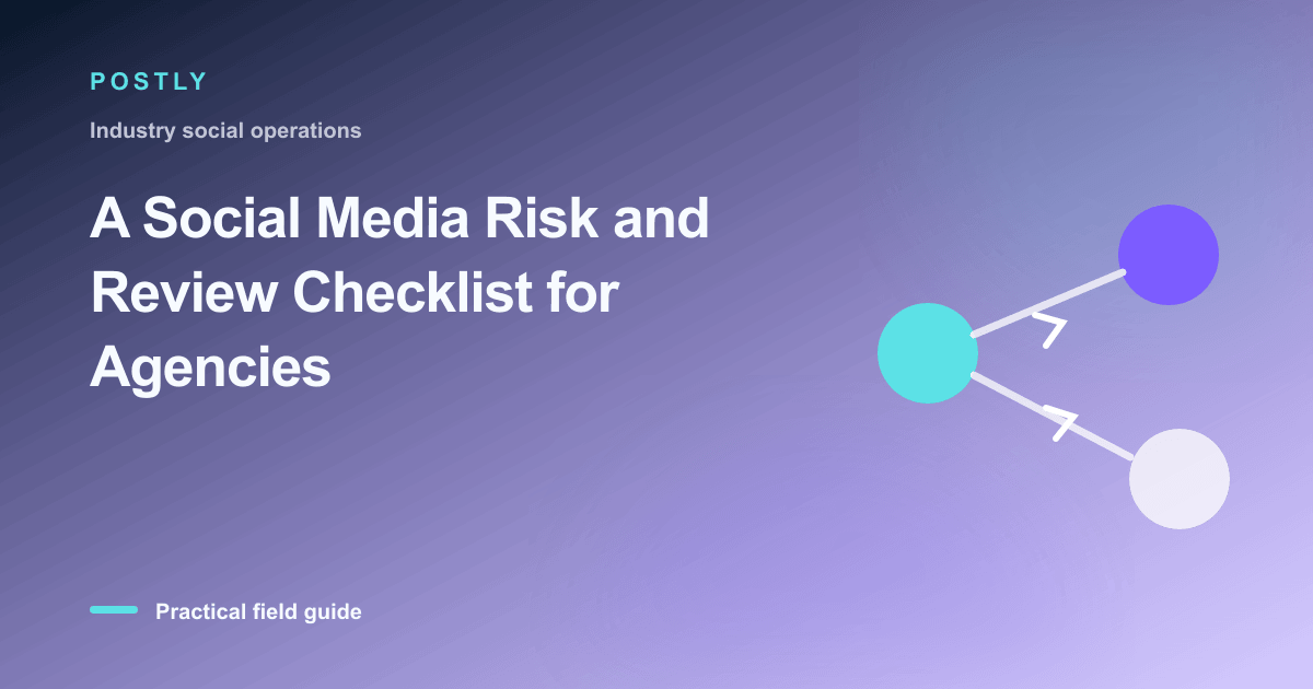 Branded illustration for “A Social Media Risk and Review Checklist for Agencies” with connected publishing workflow nodes