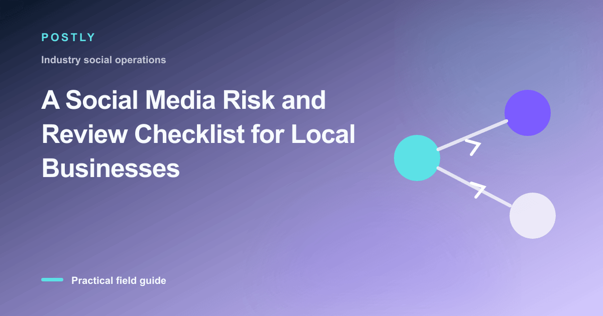 Branded illustration for “A Social Media Risk and Review Checklist for Local Businesses” with connected publishing workflow
