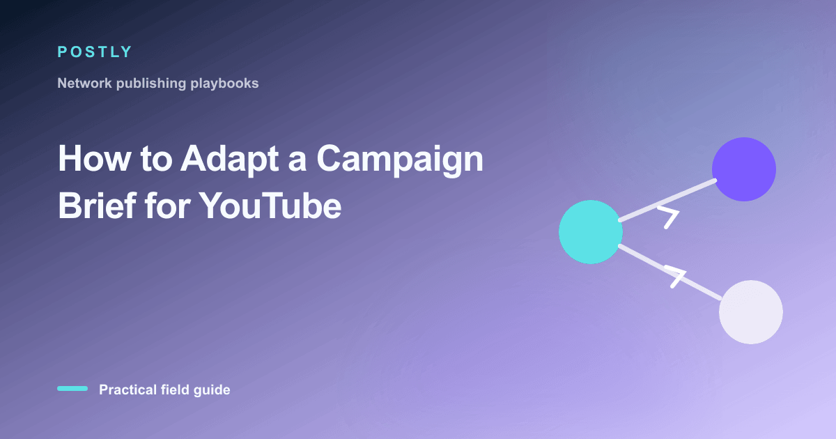 Branded illustration for “How to Adapt a Campaign Brief for YouTube” with connected publishing workflow nodes