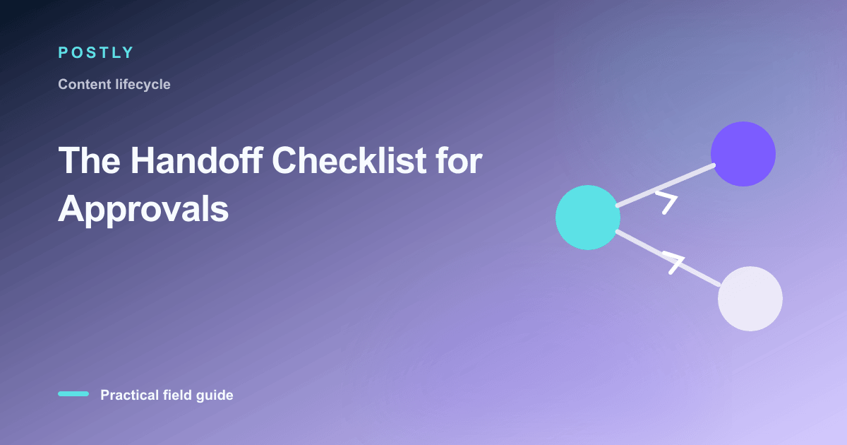 Branded illustration for “The Handoff Checklist for Approvals” with connected publishing workflow nodes