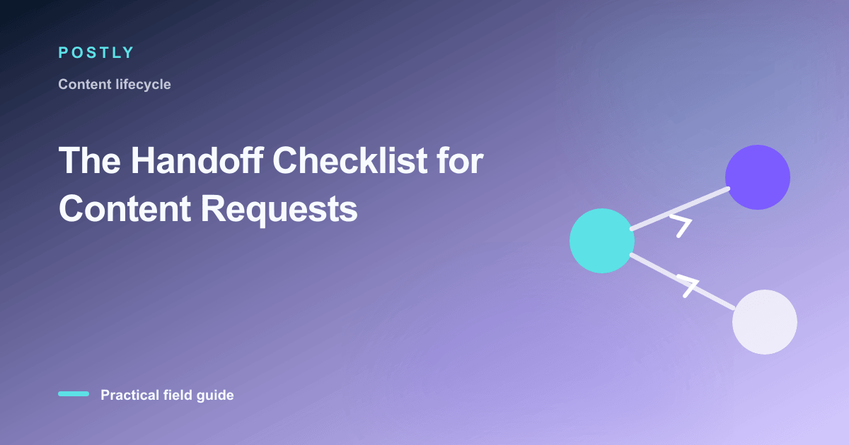 Branded illustration for “The Handoff Checklist for Content Requests” with connected publishing workflow nodes