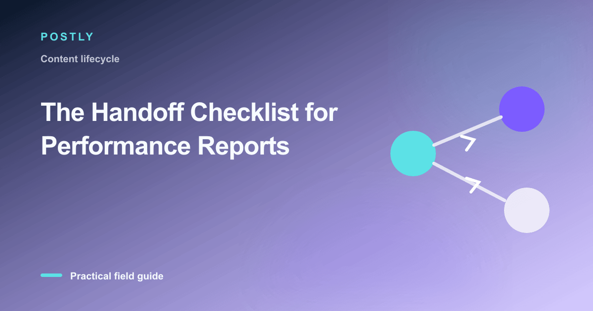Branded illustration for “The Handoff Checklist for Performance Reports” with connected publishing workflow nodes