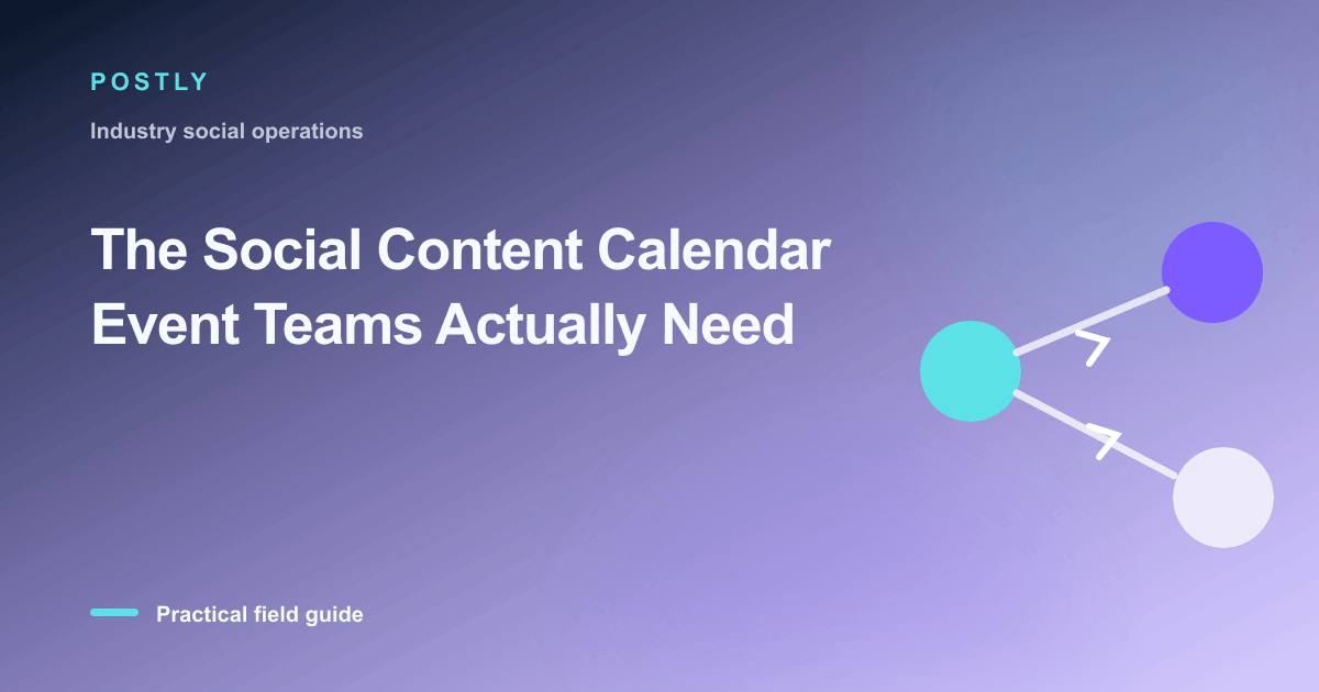 Branded illustration for “The Social Content Calendar Event Teams Actually Need” with connected publishing workflow nodes